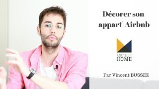 BIEN DÉCORER SON APPARTEMENT AIRBNB [upl. by Euqinom851]