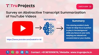 Survey on Abstractive Transcript Summarization of YouTube Videos [upl. by Pontone]