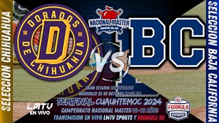 CAMPEONATO NACIONAL MASTER 2024  CHIHUAHUA VS BAJA CALIFORNIA  NACIONAL CAT 4049  SEMIFINALES [upl. by Wack]