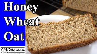 Homemade Honey Oat Wheat Bread Made In A Bread Machine [upl. by Namyw971]