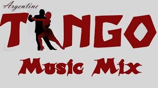 TANGO 💃 Music Mix [upl. by Aitnahc]