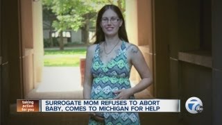 Surrogate mom refuses to abort baby comes to Michigan for help [upl. by Nollad572]