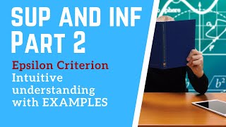 Supremum and infimum EXAMPLES — Epsilon definition — Part 2 — Real ANALYSIS — Mathematics [upl. by Subir]