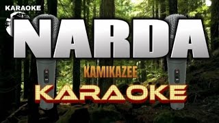 NARDA  Kamikazee  Karaoke [upl. by Hilaria549]