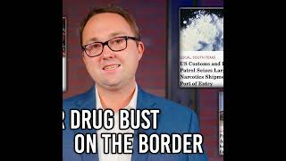 22824 Major Drug Bust at the Border [upl. by Chandless]