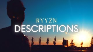 RYYZN  Descriptions Official Lyric Video [upl. by Basia]