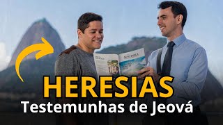 Maiores HERESIAS das Testemunhas de Jeová [upl. by Us]