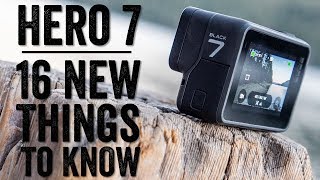 GoPro Hero 7 Black Review 16 THINGS TO KNOW [upl. by Lleira88]