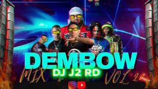 DEMBOW MIX VOL20 ❌ LO MAS PEGADO 2024 ❌DJ J2RD [upl. by Nemrak615]