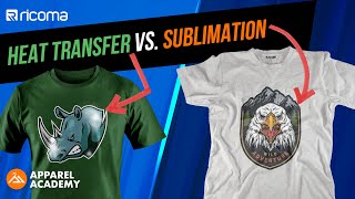 HEAT TRANSFER Vs SUBLIMATION  TShirt Printing amp More  Apparel Academy Ep56 [upl. by Friend]