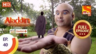 Aladdin  Ep 40  Full Episode  15th October 2018 [upl. by Korney]