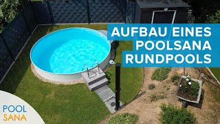 Kundenvideo über den Einbau eines POOLSANA Rundpools inkl conZeroSystem [upl. by Pardew315]