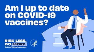 Ask a doctor Am I up to date on COVID19 vaccines  112224  Risk Less Do More [upl. by Neetsirhc12]