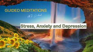 Guided Meditation Stress Anxiety amp Depression [upl. by Hospers]