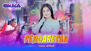 Pengarepan  Intan Afifah Omega Music [upl. by Hakceber806]