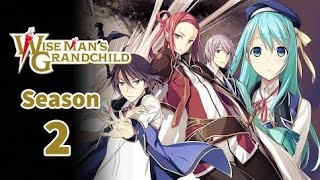 Wise Man’s Grandchild Season 2 Trailer  First Look 2024  Release Date Everything We Know  HULU [upl. by Ahsahs]