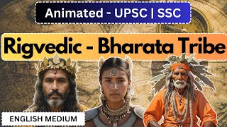 UPSC Concept Explained  Ancient Rigvedic Tribe Bharata [upl. by Annotahs]