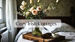 Cozy Irish Cottage Homes Rural Cottage Life  Ireland Living  Interior Design [upl. by Allehcim]