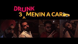 3 Drunk Men In A Car  What what happens till the end [upl. by Talbert]