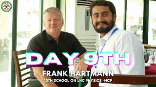 Day 9 at the 13th Summer School on LHC Physics  Hammad Shaukat at NCP [upl. by Siduhey]