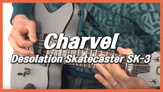 Charvel Desolation Skatecaster SK3 ST  샤벨 일렉기타 [upl. by Barbe602]