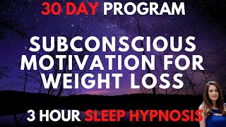 Sleep Hypnosis for Weight Loss  Subconscious Motivation to Lose Weight [upl. by Osy]