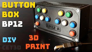 BP12 Button Box Assembly  USB  DIY 3D Print [upl. by Lehcir]