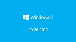 Windows 8 Release Date Confirmed  October 26th 2012 [upl. by Delisle]