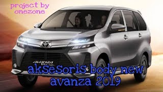 AKSESORIS BODY AVANZA 2019 [upl. by Llerut]