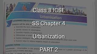 Urbanization PART 2  Class 8 SS Chapter 4 Explanation हिंदी में ICSE icse [upl. by Ettedo]