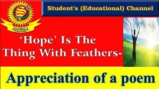 9th Eng Appreciation of the poem Hope is the thing with feathers [upl. by Llenil111]