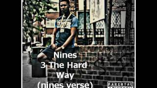 Nines 3 The Hardway [upl. by Cand]