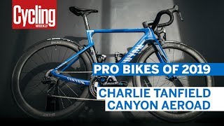 Charlie Tanfield’s Canyon Aeroad CF SLX  Pro Bikes of 2019  Cycling Weekly [upl. by Ermentrude]