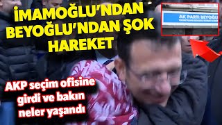 Ekrem İmamoğluna Beyoğlunda vatandaşlardan sevgi seli AKPnin seçim ofisine girdi [upl. by Cod]