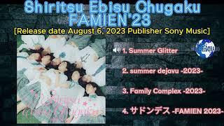 Shiritsu Ebisu Chugaku – FAMIEN’23 2023 snippet of songs [upl. by Nawek]