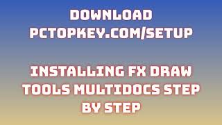 How To Download and Install FX Draw Tools MultiDocs Manual [upl. by Atonsah]