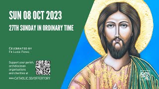 Catholic Sunday Mass Online  27th Sunday in Ordinary Time 08 Oct 2023 [upl. by Aranat863]