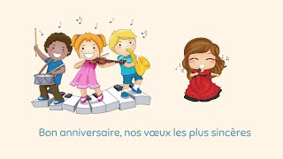 Bon anniversaire  Traditional french birthday song [upl. by Emolas]