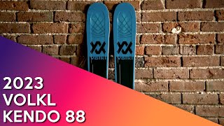 2023 Volkl Kendo 88  Ski Review [upl. by Anelim266]