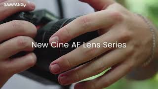 Samyang Compact Cine AutoFocus Lenses  VAF Series [upl. by Cristoforo]