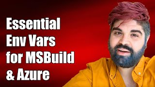 Essential Environment Variables for MSBuild NET SDKs Azure and Kudu [upl. by Salinas435]