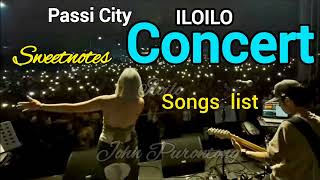 Sweetnotes Passi City Iloilo Concert Songs List [upl. by Marinna]