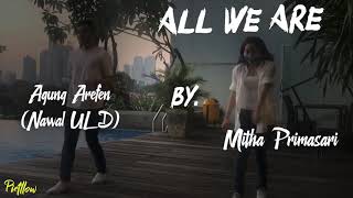 All We Are  Line Dance Choreo by Agung Arefen ULD amp Mitha Primasari INA [upl. by Rez]