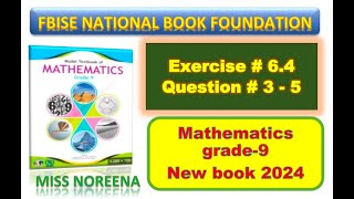 Class 9 Math Exercise 64 NBF Ex 64 Class 9 federal board FBISE Math National Book foundation [upl. by Ayoral]