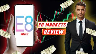 E8 Markets Review 2024 Key Features Pros And Cons Explained  E8 Funding Review [upl. by Suter267]