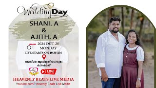 SHANI A amp AJITH A  WEDDING CEREMONY  LIVE ON HEAVENLY BEATS LIVE MEDIA [upl. by Jd]