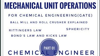 Mechanical Unit Operations  Part 01  Chemical Engineer [upl. by Bozuwa428]