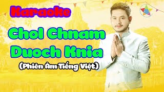 Chôl Chnam Đuôch Knia ចូលឆ្នាំដូចគ្នា  KARAOKE KHMER VIETSUB  Phiên Âm Tiếng Việt [upl. by Geerts503]