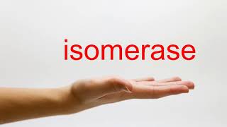 How to Pronounce isomerase  American English [upl. by Eanil]