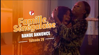 Famille Sénégalaise Saison 3  BANDE ANNONCE Épisodes 26 [upl. by Weinshienk]